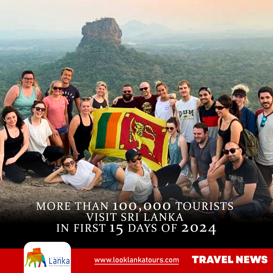 over 100,000 tourists arrived in Sri Lanka during the first 15 days of 2024. 